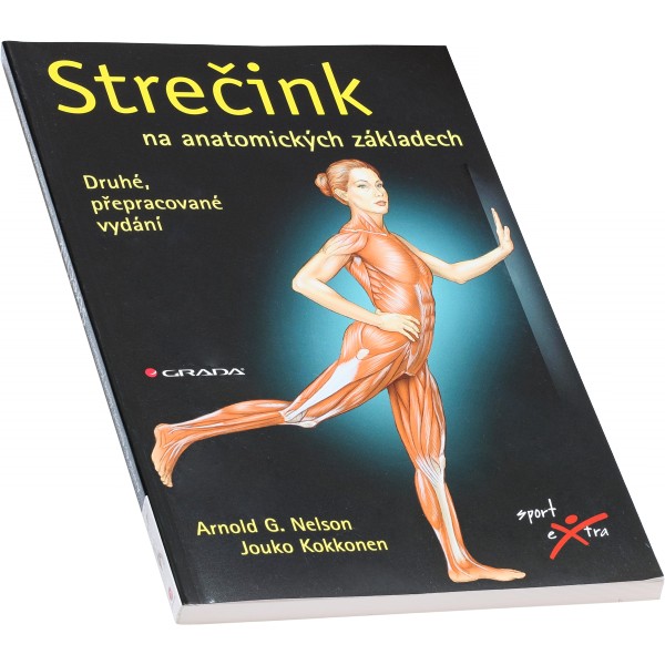 Strečink na anatomických základech (Arnold G. Nelson, Jouko Kokkonen) 2 Jouko Kokkonen)