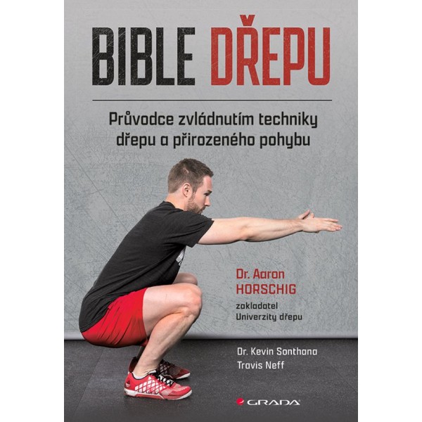 Bible dřepu (Aaron Horschig) 2 Bible dřepu (Aaron Horschig) - Obrázek 2