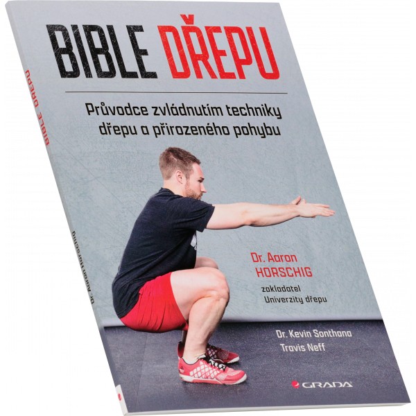 Bible dřepu (Aaron Horschig) 1 Bible dřepu (Aaron Horschig)