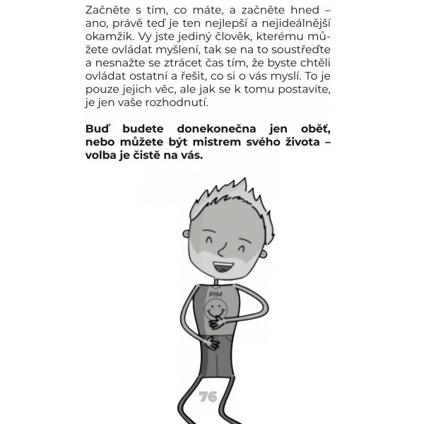 Jak se pozitivně koukat na svět, ve kterém se vám bude šťastně žít? 6 Jak se pozitivně koukat na svět, ve kterém se vám bude šťastně žít? - Obrázek 6